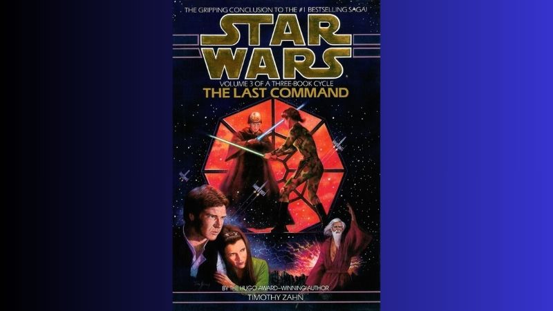 ‘Star Wars: The Last Command’ by Timothy Zahn Book&nbsp;Review